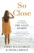 So Close by Nicola Kraus