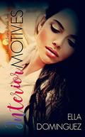 Interior Motives (House of Evans #2) by Ella Dominguez