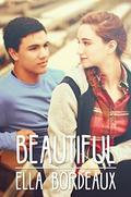 Beautiful by Ella Bordeaux