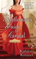 A Gentleman's Guide to Scandal (Birch Hall Romance #2) by Kathleen Kimmel