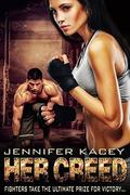 Her Creed by Jennifer Kacey