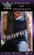 Prophet: Book One by L. Ann Marie