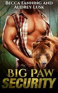 Big Paw Security by Audrey Lusk