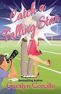 Catch a Falling Star: A Queen of the Universe Spin-off by Geralyn Corcillo