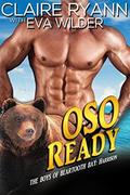 OSO Ready: The Boys of Beartooth Bay: Harrison by Eva Wilder