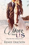 More Than Us (More Than Water #1.2) by Renee Ericson
