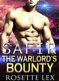 SAFIR: The Warlord's Bounty: Scifi Alien Abduction Romance (Astral Guardians #1) by Rosette Lex