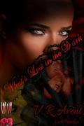 What's Lost in the Dark (Dark Paradise #2) by V.R. Avent
