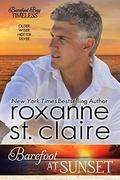 Barefoot at Sunset by Roxanne St. Claire
