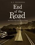 End of the Road (Ghost Stories Trilogy #1) by E.J. Fechenda
