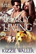 Bearly Living (Foxhollow Den #1) by Kizzie Waller