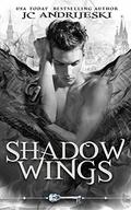 Shadow WIngs by Jc Andrijeski