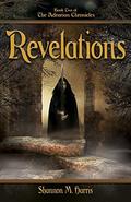 Revelations (The Adearian Chronicles #2) by Shannon Harris