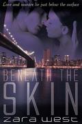 Beneath the Skin by Zara West