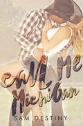 Call Me Michigan by Melissa Gill