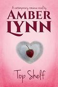 Top Shelf (Five for Fighting #4) by Amber Lynn