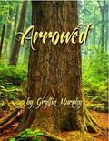 Arrowed (Arrowed #1) by Gryffin Murphy