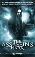 The Assassin's Mark (Edge of Oblivion #1) by Sarah Makela