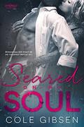 Seared on my Soul by Cole Gibsen