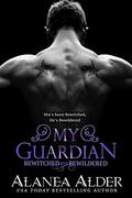 My Guardian by Alanea Alder