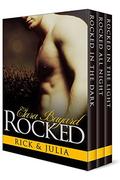 Rocked: Rick & Julia by Clara Bayard