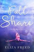 Full Share (Shore House #1) by Eliza Freed