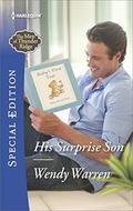 His Surprise Son (The Men of Thunder Ridge #1) by Wendy Warren