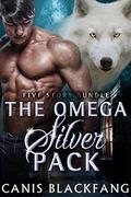 The Omega SILVER Pack - Gay M/M Shifter Mpreg Werewolf Romance  (5 Story Bundle) by Canis Blackfang