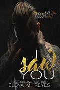 I Saw You by Coquette Graphics