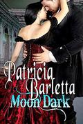 Moon Dark (Auriano Curse #1) by Patricia Barletta