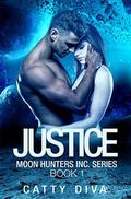 Justice (Moon Hunters Inc. #1) by Jesh Art