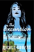 The Excursion: A Vacation Novella by Nicole Loufas