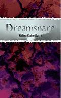 Dreamsnare by Althea Claire Duffy