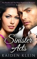 Sinister Acts The Psychic and The Priest Paranormal Romance Book Three by Kaiden Klein