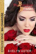 The Beautician and the Billionaire Episode 9: Ma Charisse by Evelyn Aster