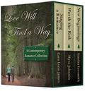 Love Will Find a Way: A Contemporary Novella Collection by Cara Lynn James
