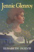 Jennie Glenroy (Jennie Trilogy #3) by Elisabeth Ogilvie