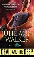 Devil and the Deep by Julie Ann Walker