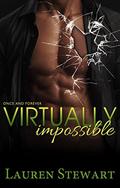 Virtually Impossible by Lauren Stewart