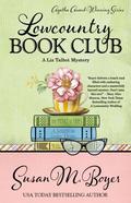 Lowcountry Book Club (Liz Talbot Mystery #5) by Susan M. Boyer