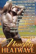 Naughty Heatwave: Turn Up the Heat by Alexa Silver