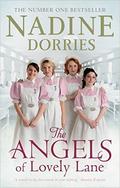 The Angels of Lovely Lane (Lovely Lane #1) by Nadine Dorries