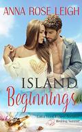 Island Beginnings (Catica Island #2) by Catica Island Series