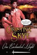 One Enchanted Night by Christina Skye