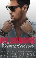 Billionaire Temptation: An Alpha Billionaire Romance by Marie Carnay
