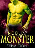 Noble Monster: A Scifi Alien Abduction Romance Standalone (Jannan Raiders #1) by Zena Zion