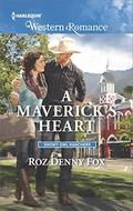 A Maverick's Heart  (Snowy Owl Ranchers) by Roz Denny Fox