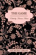 The Game (The Secret Library #5) by Antonia Adams