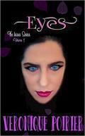 Eyes (The Irises Series #1) by Veronique Poirier