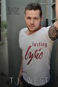 Lasting Lyric (Downtown #4) by T. J. West